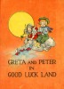 Greta_and_Peter_Good_Luck_Land_1_BEG.jpg