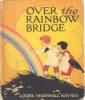 01_Over_the_Rainbow_Bridge.jpg