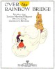 04_Over_the_Rainbow_Bridge.jpg